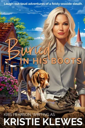 Buried in his Boots: Laugh-out-loud adventures of a feisty seaside sleuth (Merry Summerfield Cozy Mysteries) Paperback  March 7, 2025